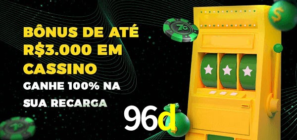 96d melhor bônus de depósito