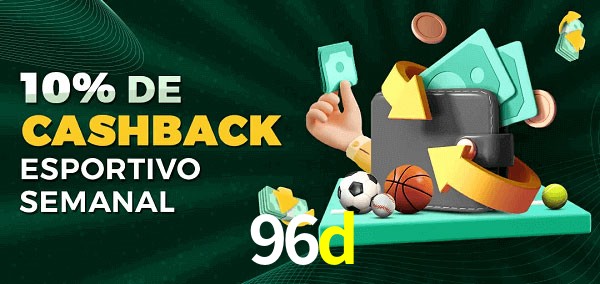 10% de bônus de cashback na 96d